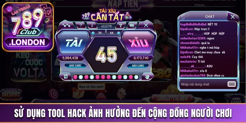 Tool Hack 789Club - Những Hậu Quả Khi Dùng Công Nghệ Này 3 Sử dụng tool hack làm ảnh hưởng đến cộng đồng người chơi